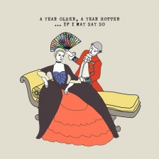 ''A Year Older, A Year Hotter '' Card by Scaffardi